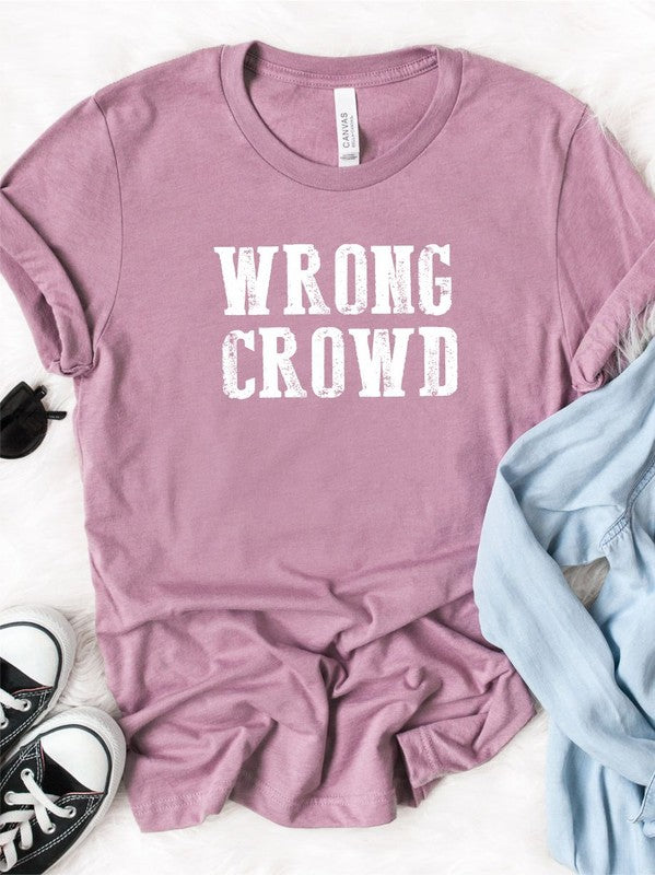 Wrong Crowd Graphic Tee